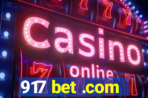 917 bet .com